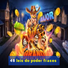 48 leis do poder frases